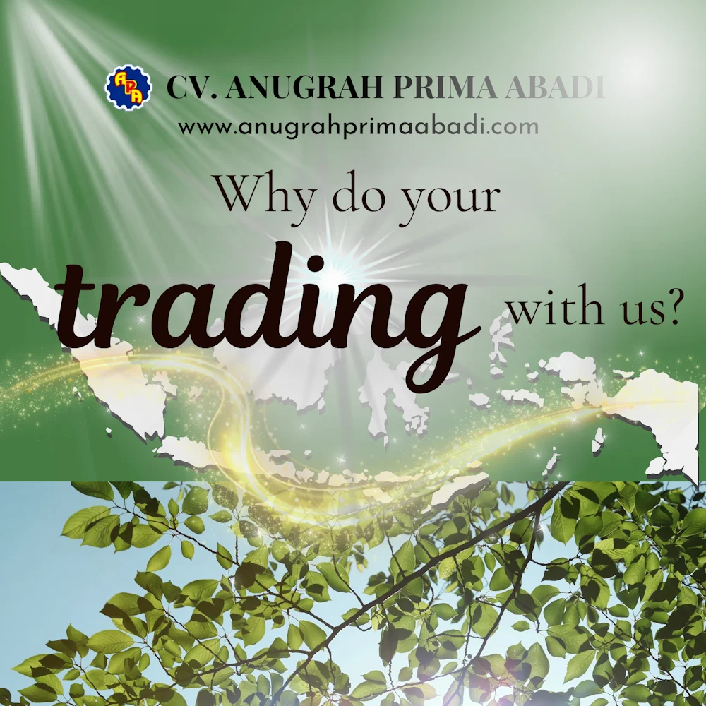 CV Anugrah Prima Abadi, CV APA, Premium Indonesian Natural Commodities