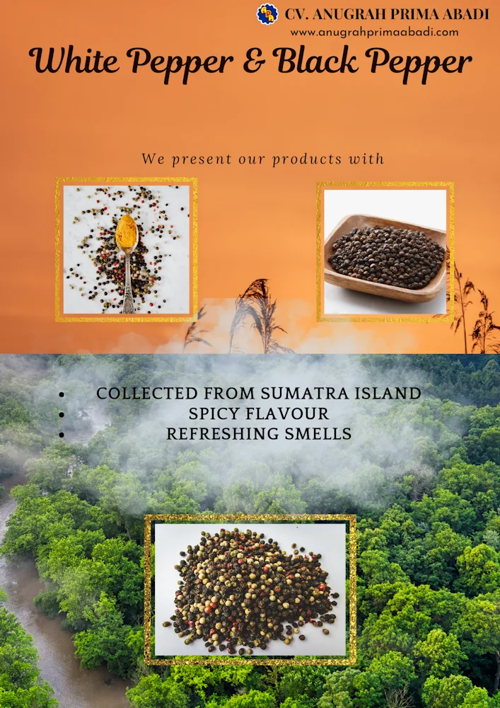 CV Anugrah Prima Abadi Premium Indonesian Natural Commodities White Pepper & Black Pepper